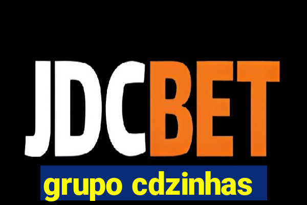grupo cdzinhas